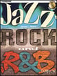 JAZZ ROCK AND R AND B TROMBONE BK/CD cover